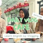 Kumpulan Contoh Percakapan Bahasa Inggris di Cafe, Ada Video Pembelajarannya Juga!