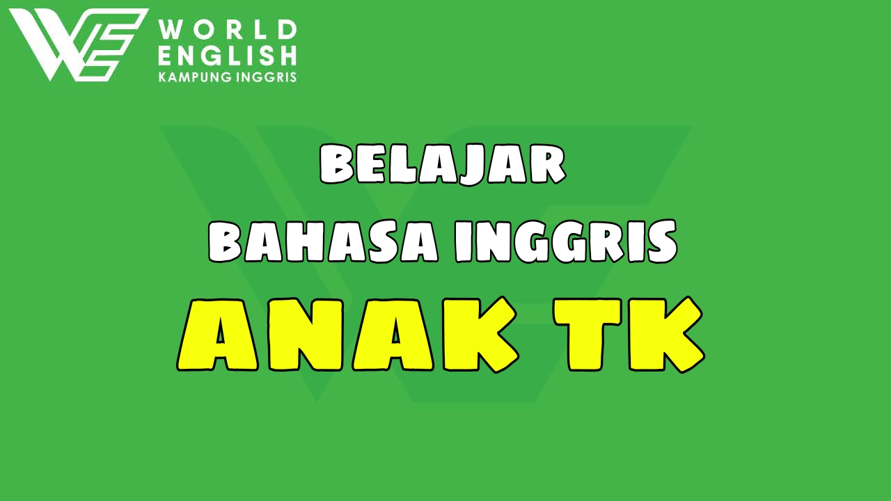 belajar bahasa inggris anak TK